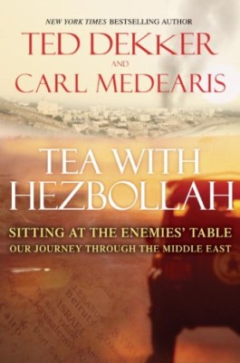 Ted Dekker Tea With Hezbollah