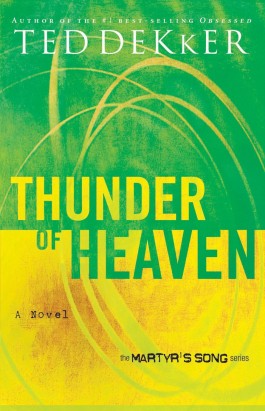 Ted Dekker Thunder Of Heaven