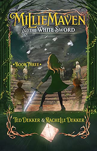 Ted Dekker Millie Maven and the White Sword